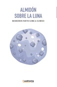 Portada de: Almidón sobre la luna