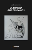 Portada de: La sombra que cargamos