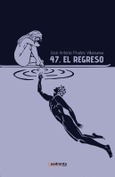 Portada de: 47. El regreso