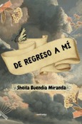 Portada de: De regreso a mí